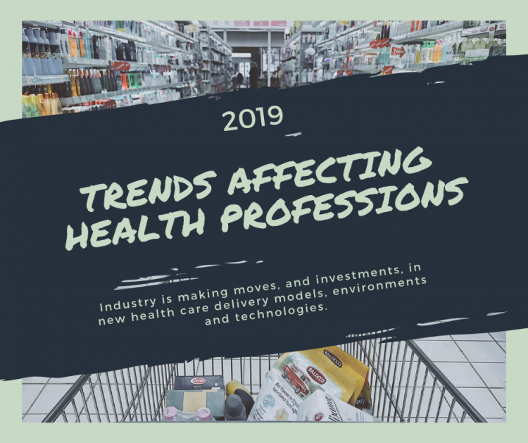 Trends affecting health professions in 2019