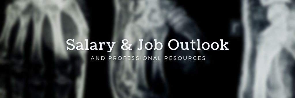 Salary & Job Outlook and Professional Resources